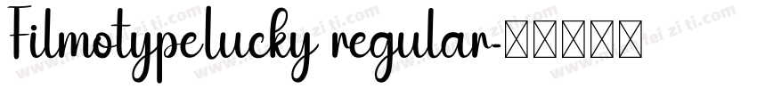 FilmotypeLucky regular字体转换